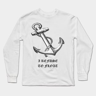 Unsinkable Long Sleeve T-Shirt